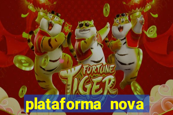 plataforma nova pagando fortune tiger